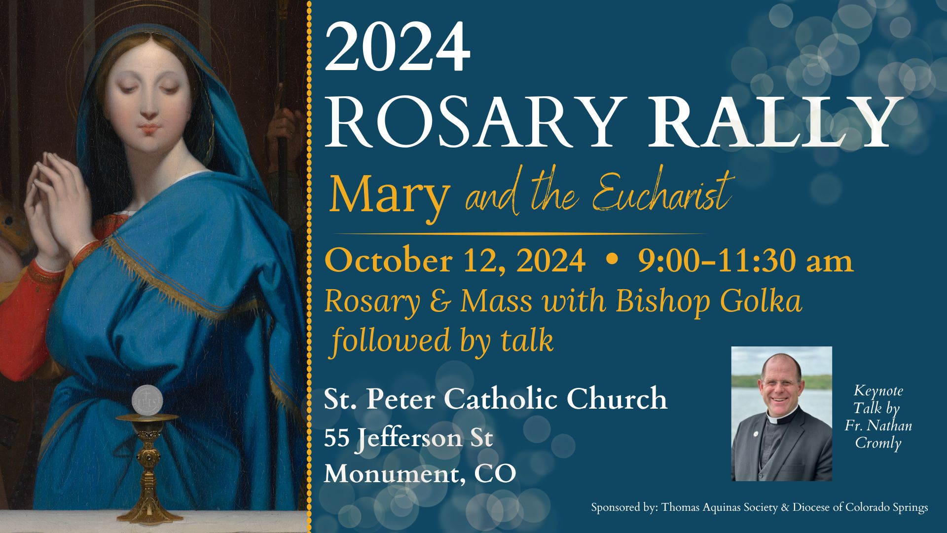 2024 Rosary Rally - Mary and the Eucharist